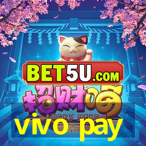 vivo pay